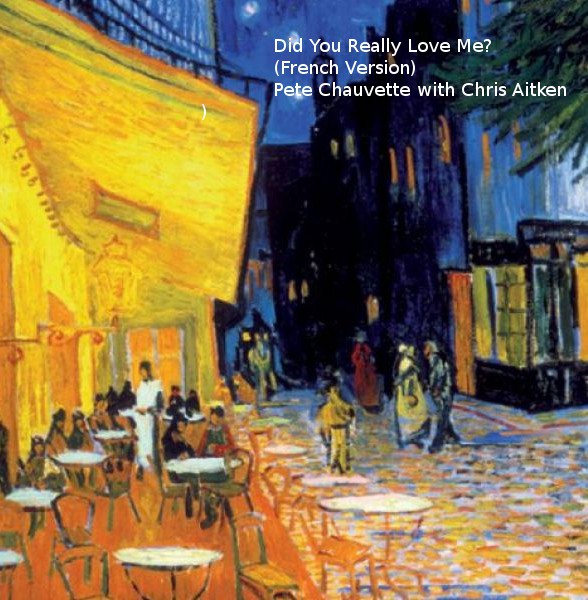 Did You Really Love Me (French Version) MP3 Download